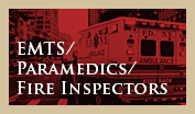EMTS Paramedics Fire Inspectors